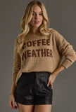 Coffee Weather Lightweight Sweater