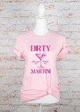 Dirty Martini Social Club Boutique Tee