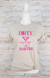 Dirty Martini Social Club Boutique Tee